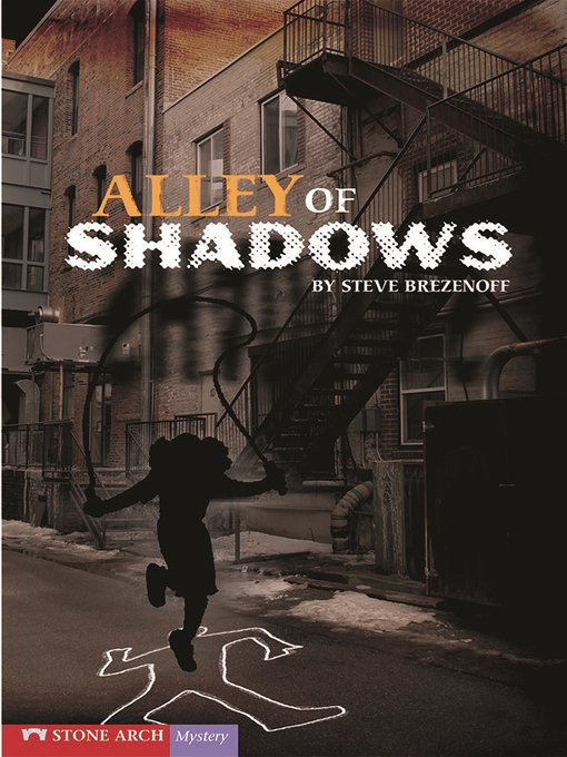 Title details for Alley of Shadows by Steve Brezenoff - Available